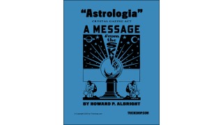 Astrologia One-Man Act by Howard P. Albright