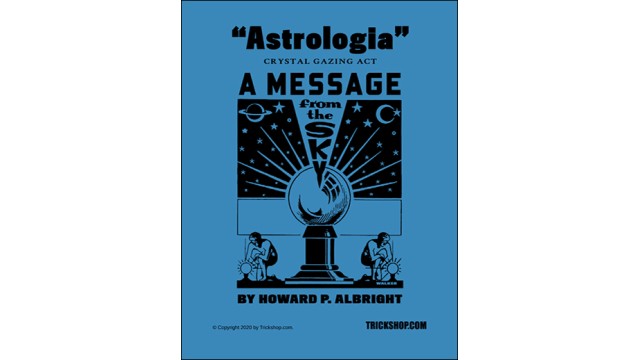 Astrologia One-Man Act by Howard P. Albright