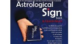 Astrological Sign by Eduardo Kozuch And Vernet Magic