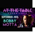 At The Table Live Lecture Bobby Motta At The Table Live Lecture Bobby Motta