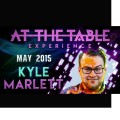 At The Table Live Lecture Kyle Marlett At The Table Live Lecture Kyle Marlett