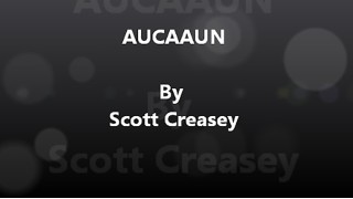 Aucaaun by Scott Creasey