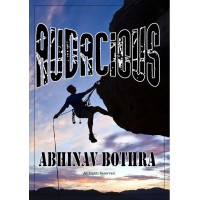 Audacious by Abhinav Bothra
