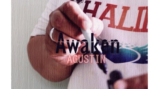 Awaken by Agustin