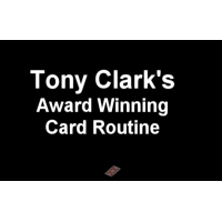 Award Winning Card Manipulation by Tony Clark