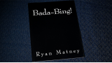 Bada-Bing! by Ryan Matney