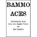 Bammo Aces by Bob Farmer Bammo Aces by Bob Farmer