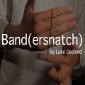 Band (Ersnatch) by Luke Oseland Band (Ersnatch) by Luke Oseland