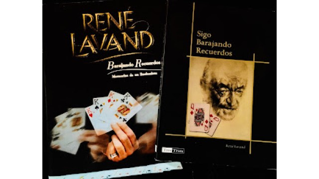 Barajando Recuerdos - Memorias De Un Ilusionista by Rene Lavand