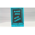 Basic Skill With Cards by Jerry Mentzer Basic Skill With Cards by Jerry Mentzer