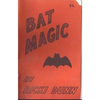 Bat Magic by Ricki Dunn