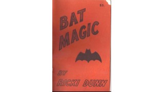 Bat Magic by Ricki Dunn