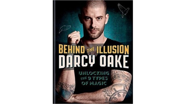 Behind The Illusion by Darcy Oake