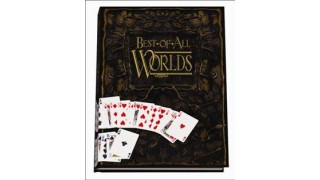 Best Of All Worlds by Brent Arthur James Geris