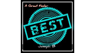 Best Of The Best by Joseph B