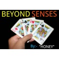 Beyond Senses by Honey Beyond Senses by Honey