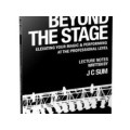 Beyond The Stage by Jc Sum