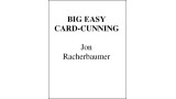 Big Easy Card Cunning by Jon Racherbaumer