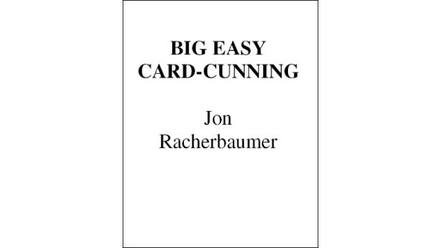 Big Easy Card Cunning by Jon Racherbaumer