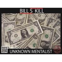 Bill S Kill by Unknown Mentalist