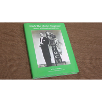 Birch The Master Magician: The Story Of Mcdonald And Mabel Birch by Thomas Ewing