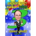 Birthday Party Mania Iii by Tommy James Birthday Party Mania Iii by Tommy James