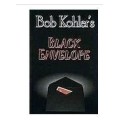 Black Envelope by Bob Kohlers Black Envelope by Bob Kohlers