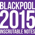 Blackpool Lecture Notes 2015 by Joe Barry Blackpool Lecture Notes 2015 by Joe Barry