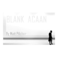 Blank Acaan by Matt Pilcher Blank Acaan by Matt Pilcher