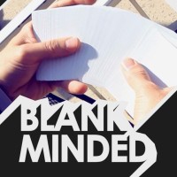 Blank Minded by Aaron Delong