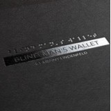 Blind Man's Wallet by Menny Lindenfeld Blind Man's Wallet by Menny Lindenfeld