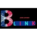 Blink by James Anthony Blink by James Anthony