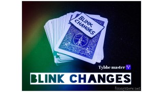 Blink Change by Tybbe Master