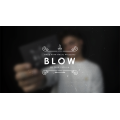 Blow by Juan Capilla & Made by Magic Blow by Juan Capilla & Made by Magic