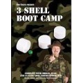 Bob's 3 Shell Boot Camp by Bob Sheets Bob's 3 Shell Boot Camp by Bob Sheets