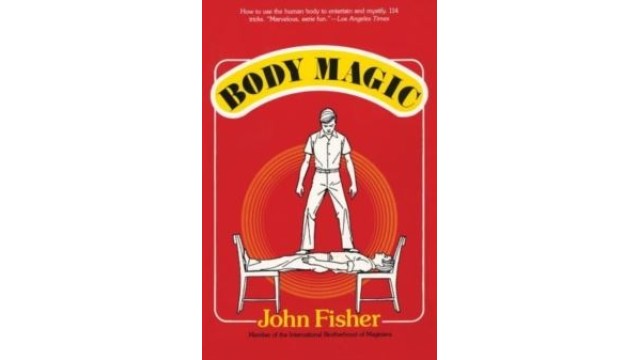 Body Magic by John Fisher