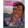 Book Him Danno! by Graham Hey