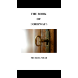 Book Of Doorways by Michael Mercier Book Of Doorways by Michael Mercier
