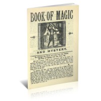 Book Of Magic And Mystery (1908 Ca) by Unknown