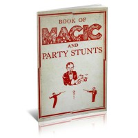 Book Of Magic And Party Stunts (1936) by Unknown