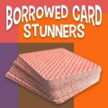 Borrowed Card Stunners by Larry Hass Borrowed Card Stunners by Larry Hass