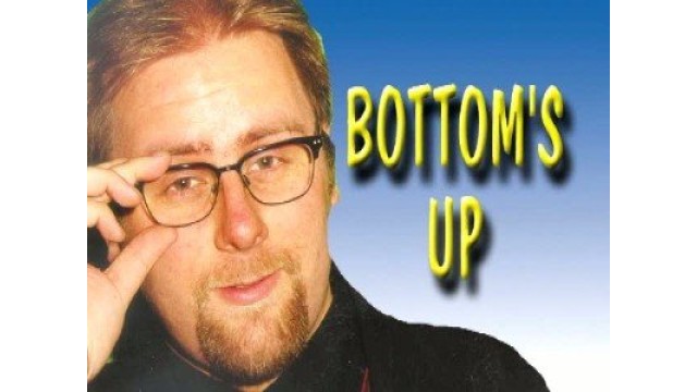 Bottoms Up by R. Paul Wilson