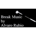 Break Music by Alvaro Rubio Break Music by Alvaro Rubio
