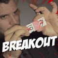 Breakout by Brandon David & Chris Turchi Breakout by Brandon David & Chris Turchi