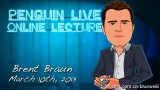 Brent Braun Penguin Live Online Lecture