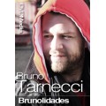 Brunolidades by Bruno Tarnecci Brunolidades by Bruno Tarnecci
