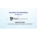 Building the Impossible Section 3: Craft Of Fading The Cause Of Effect by Pipo Villanu Building the Impossible Section 3: Craft Of Fading The Cause Of Effect by Pipo Villanu