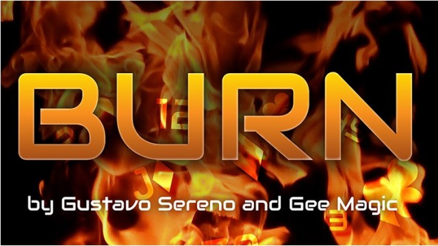 Burn by Gustavo Sereno And Gee Magic