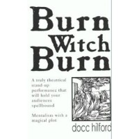 Burn Witch Burn by Docc Hilford