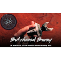Butchered Bunny (A Variation Of The Robert Neale Bunny Bill) by The Vault Butchered Bunny (A Variation Of The Robert Neale Bunny Bill) by The Vault